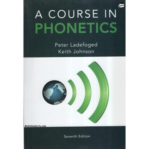 A course in Phonetics(رهنما)