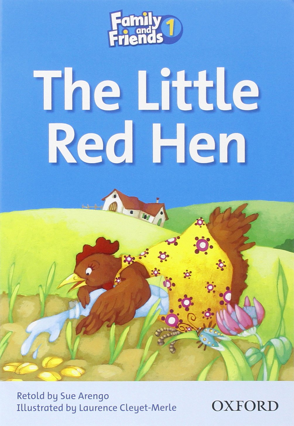 Family and Friends Readers 1 The Little Red Hen(OXFORD)