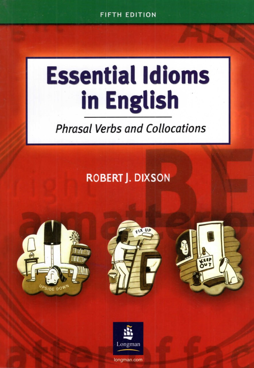 Essential Idioms in English 5th(Longman)