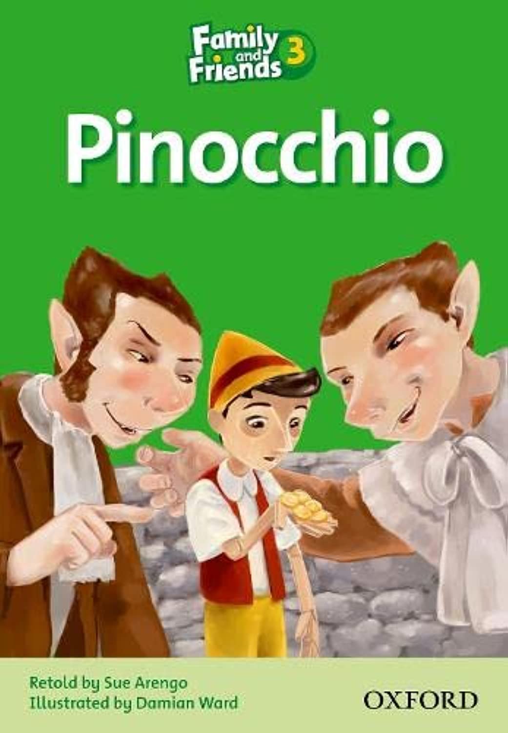 Family and Friends Readers 3 Pinocchio(OXFORD)