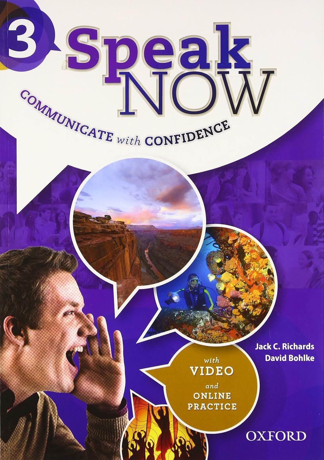 Speak Now 3 COMMUNICATE With CONFIDENCE(OXFORD)