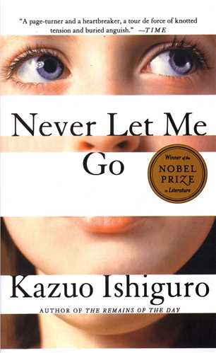 هرگز رهایم مکن_Never Let Me Go_کازوئو ایشی گورو(معیار علم)