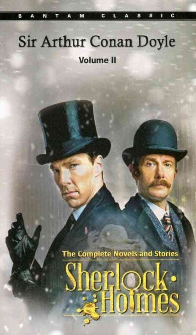 Sherlock Holmes The Complete Novels and Stories Volume I and II(Bantham Classic)