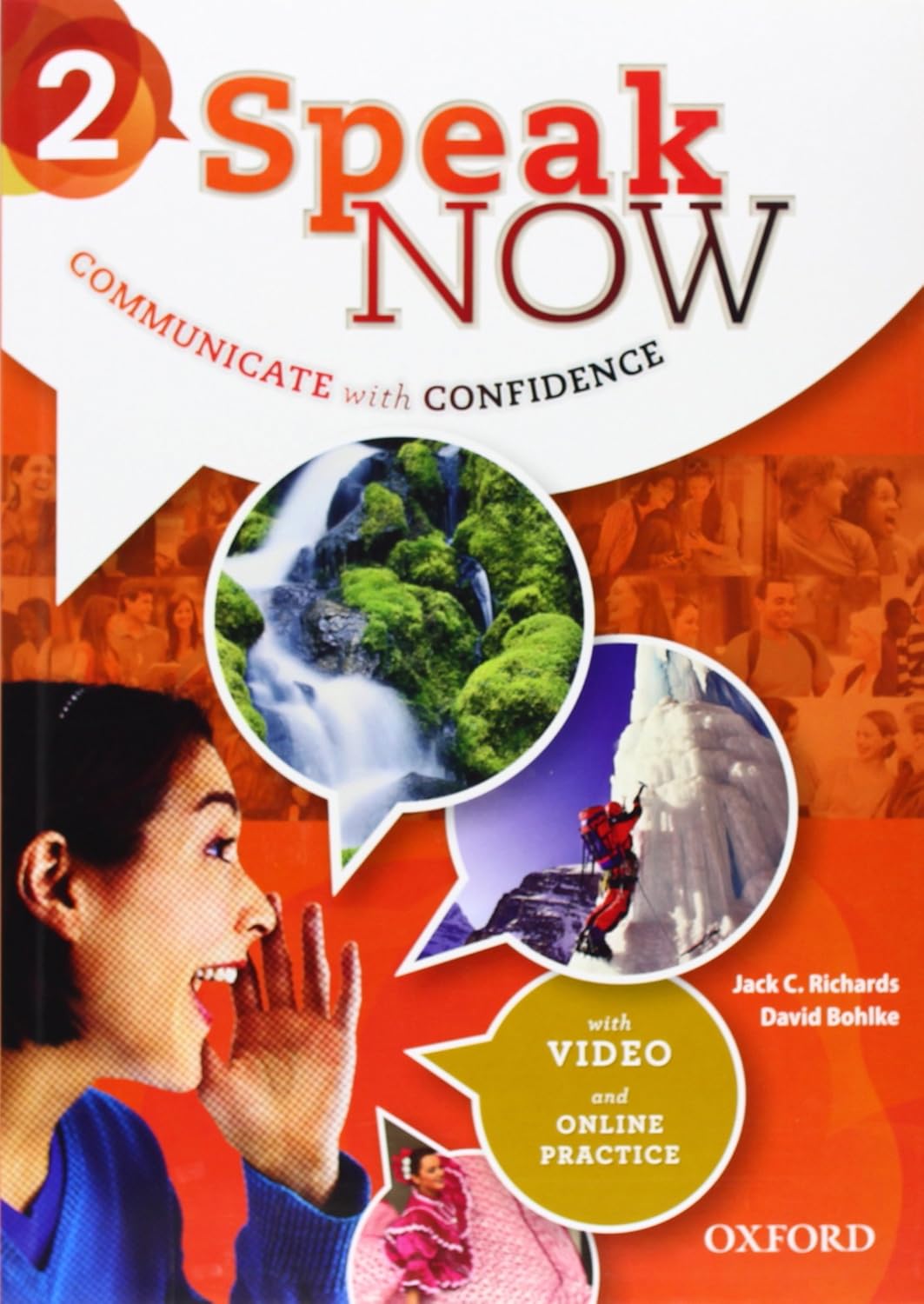 Speak Now 2 COMMUNICATE With CONFIDENCE(OXFORD)