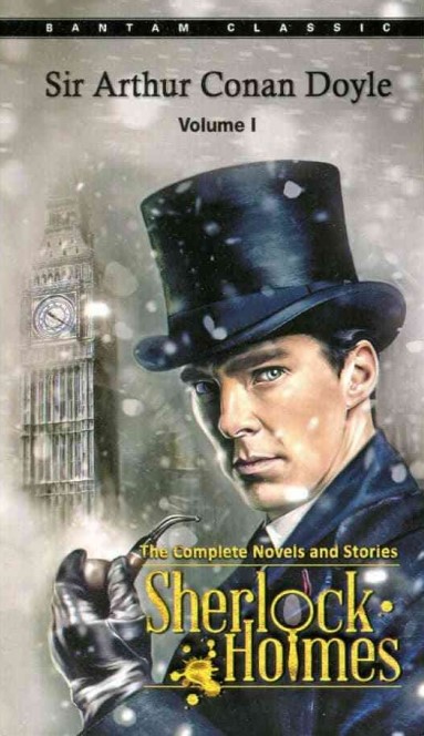 Sherlock Holmes The Complete Novels and Stories Volume I and II(Bantham Classic)