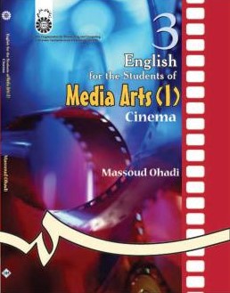 انگلیسی برای دانشجویان رشته سینما مسعود اوحدی 185 English for the students of Media Arts cinema(سمت)